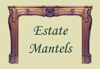 Estate Mantels